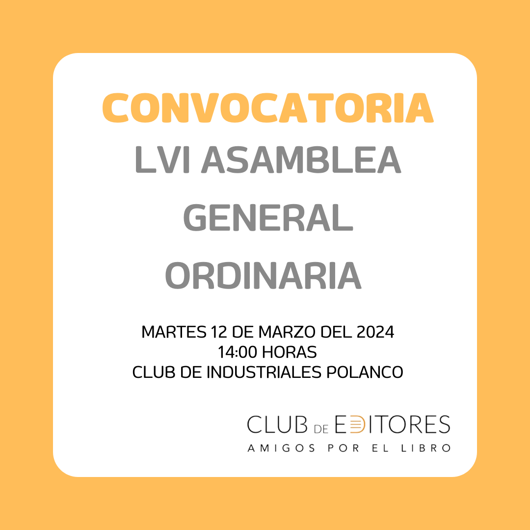 LVI ASAMBLEA ANUAL ORDINARIA